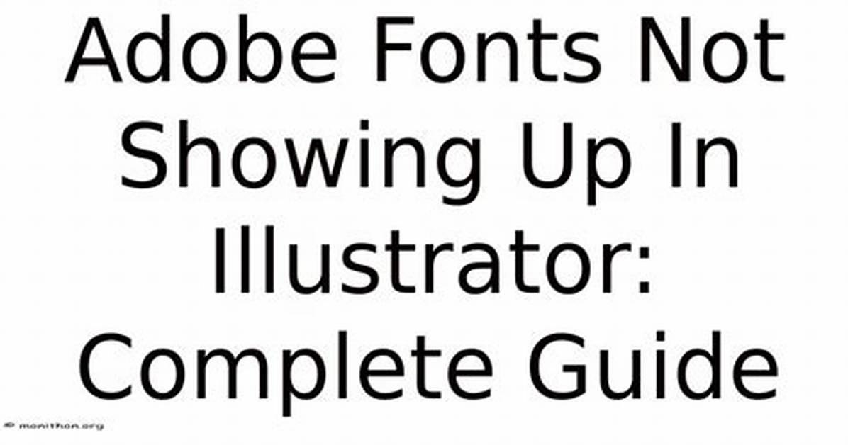 Fonts Not Working in Adobe Illustrator