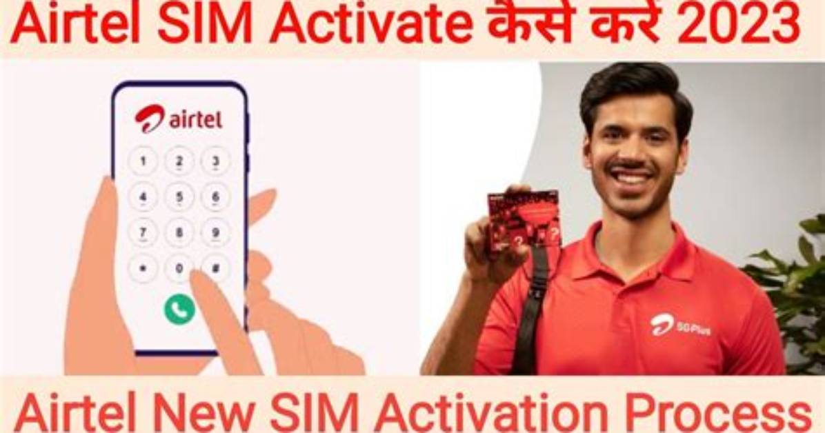 For Airtel New Sim Activation?