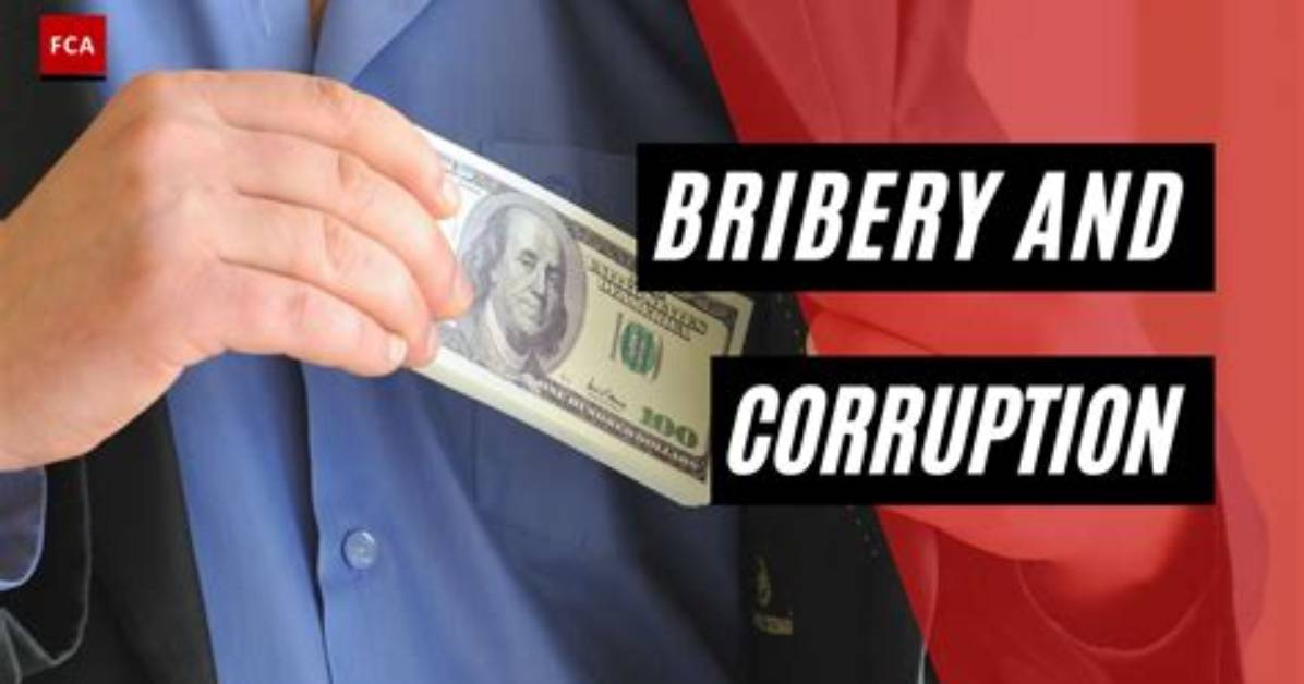 For Corruption and Bribery?