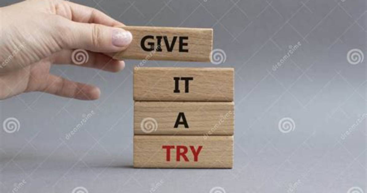 For Give It a Try?