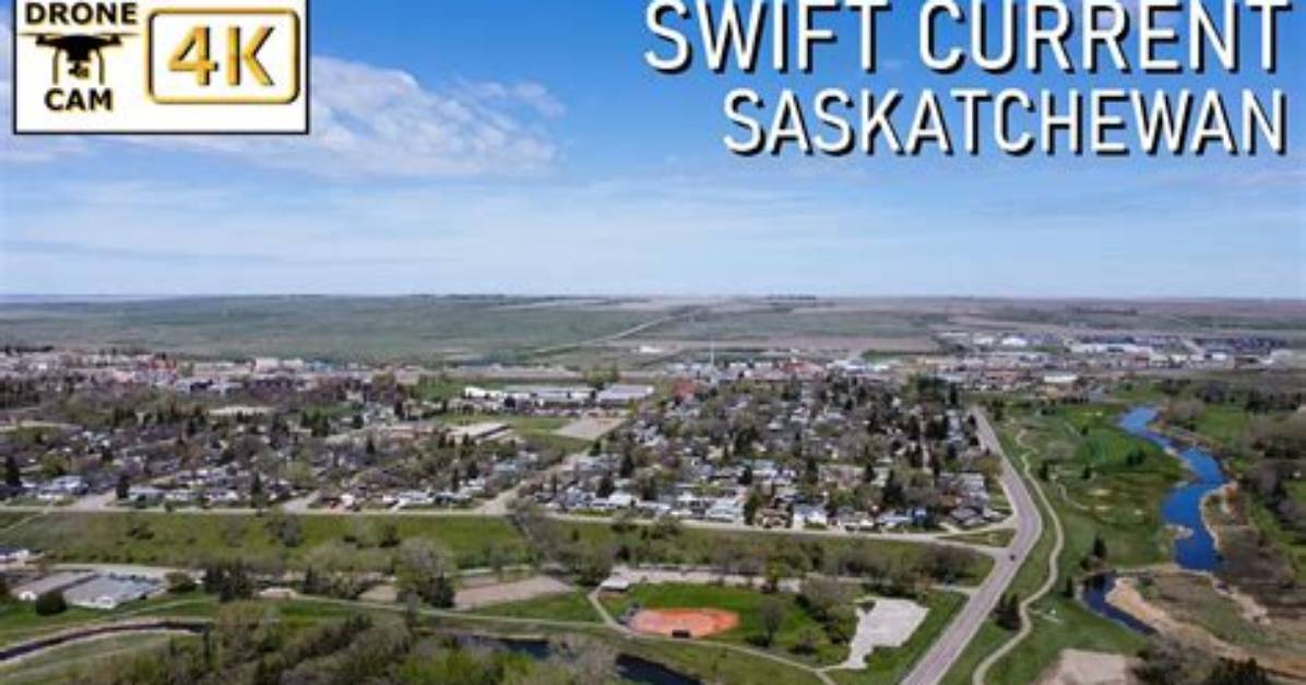 For Swift Current Saskatchewan?