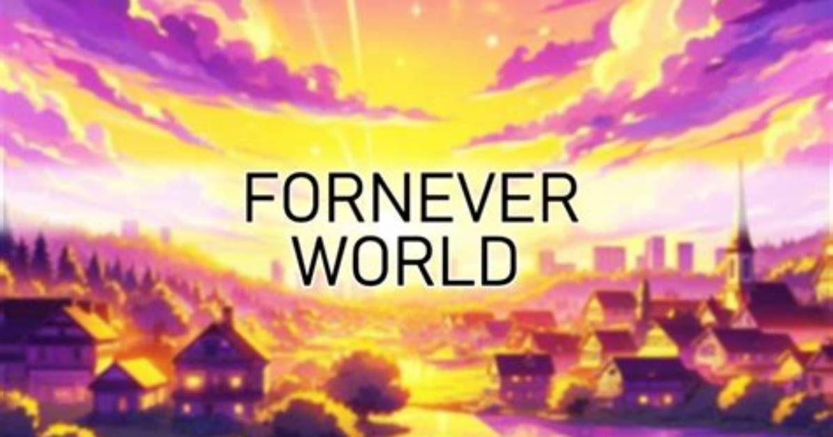 Forneverworld