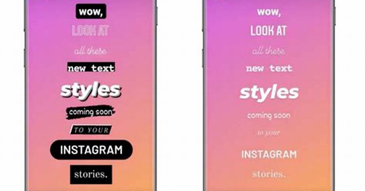Four New Fonts Are Coming to Instagram Stories
