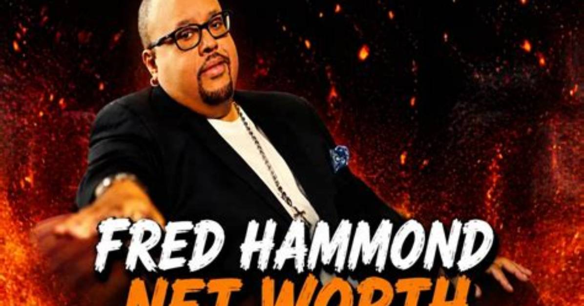 Fred Hammond Net Worth