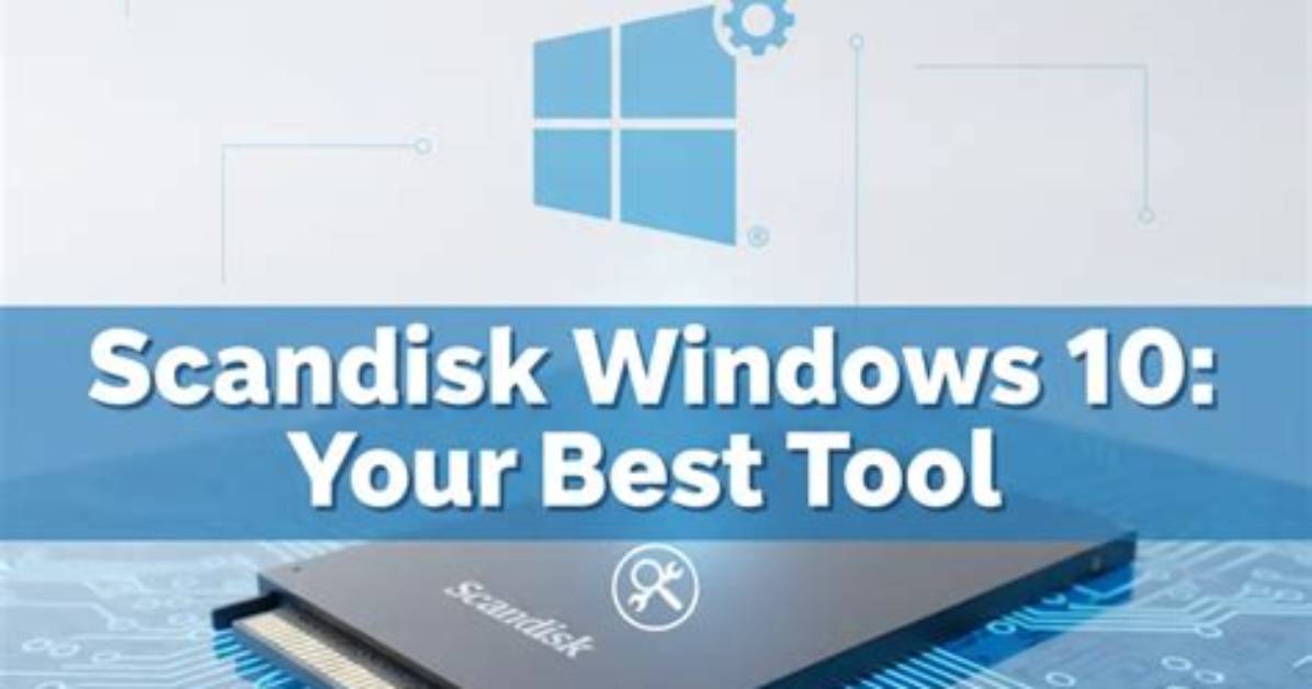 Frequent Question: Does Windows 10 Have Scandisk?