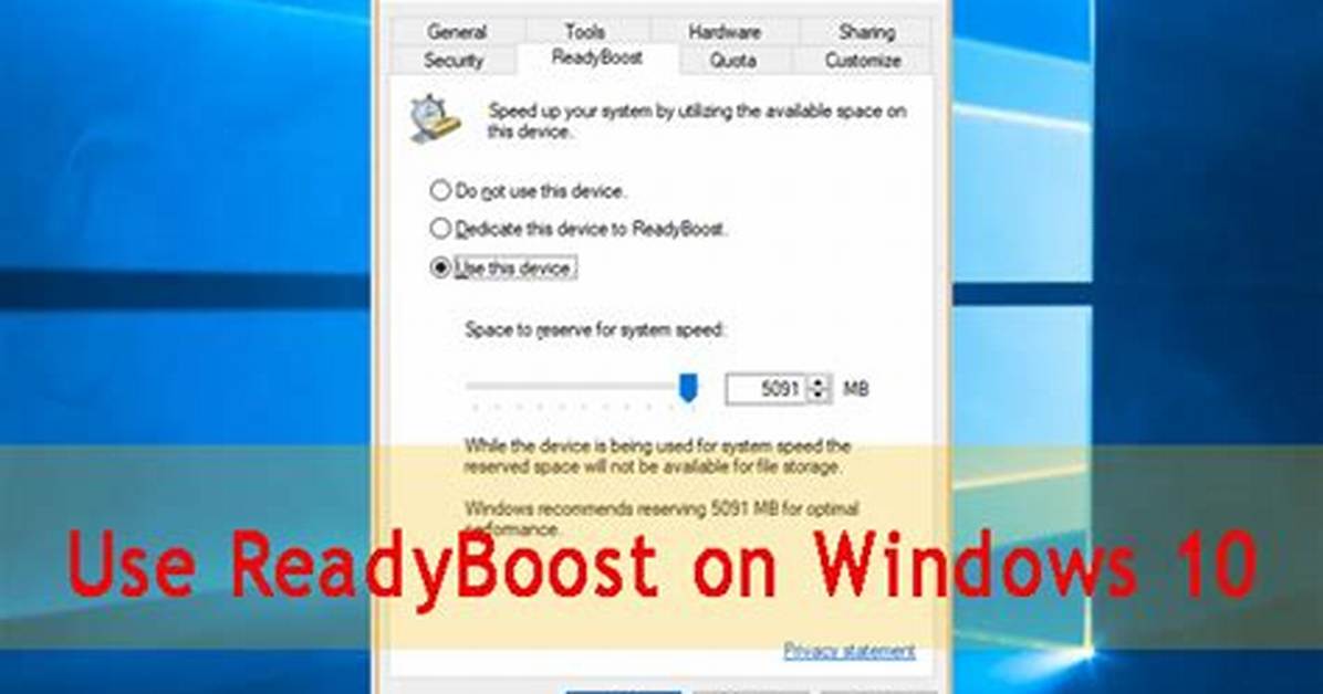 Frequent Question: Does Windows 10 Use Readyboost?