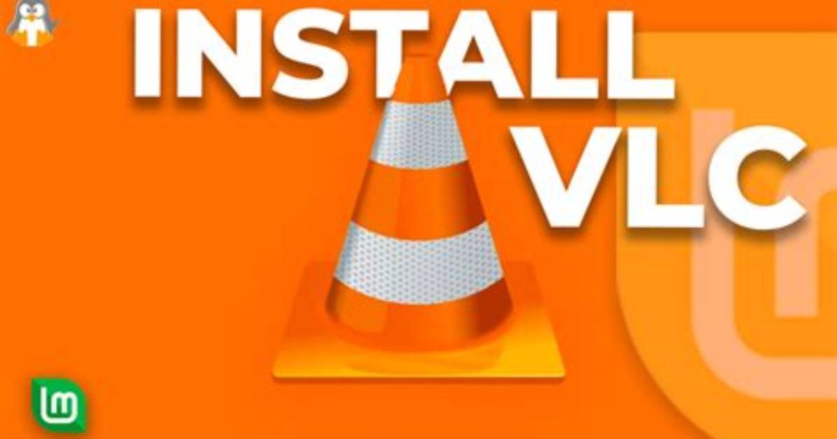 Frequent Question: How Install Vlc Linux Mint?