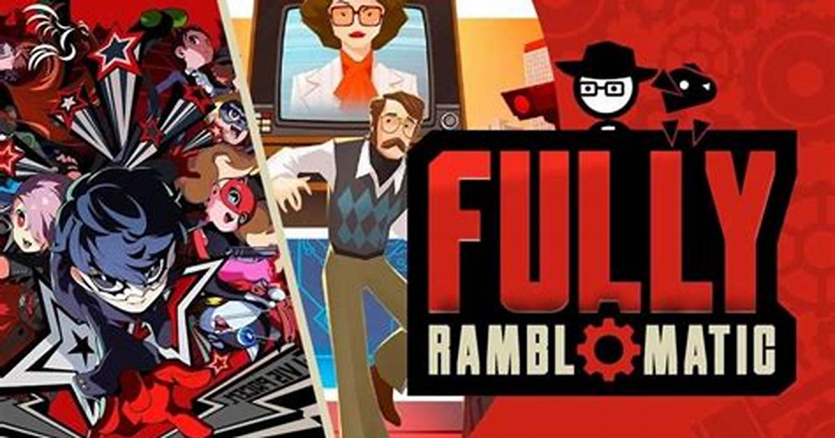 Fully Ramblomatic - Mobygames