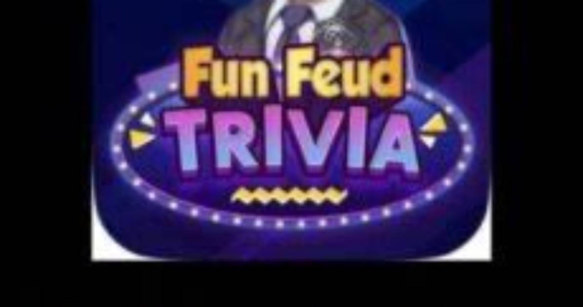 Fun Feud Trivia Answers All Levels [500+ Levels]