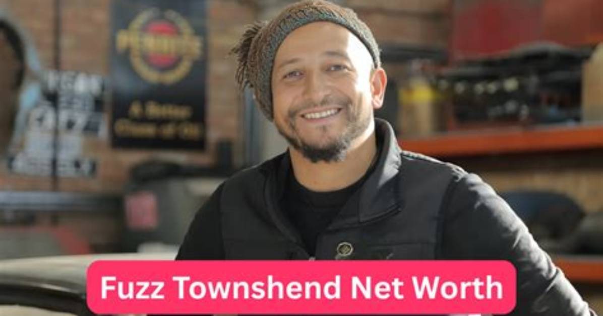 Fuzz Townshend Net Worth