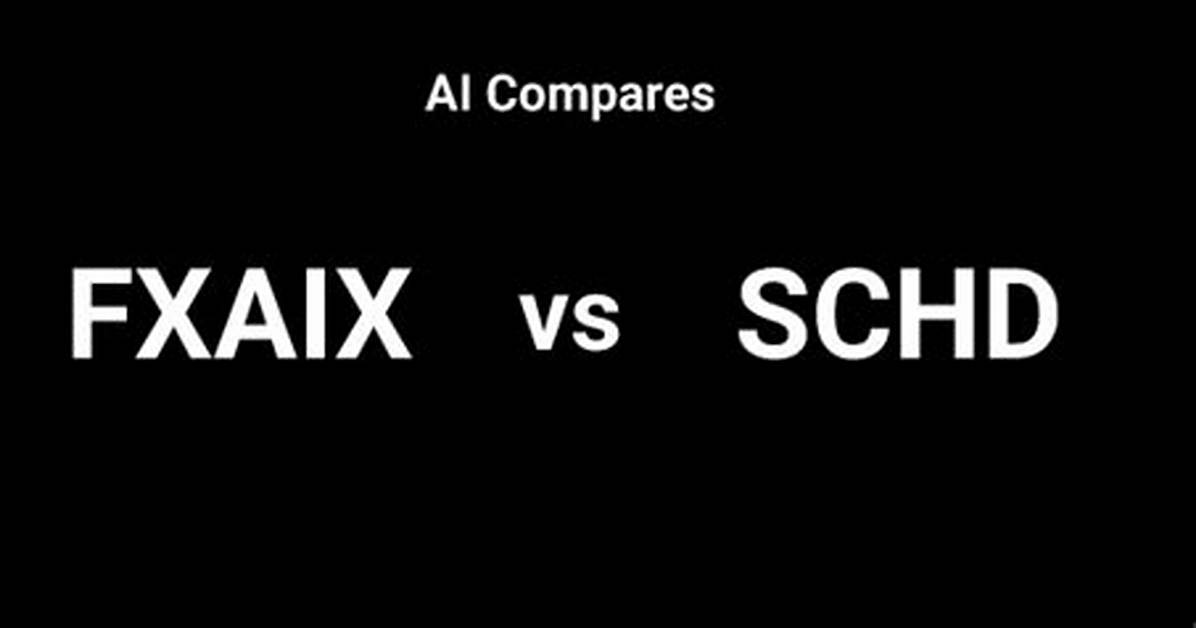 Fxaix Vs. Schd – a Comprehensive Comparison