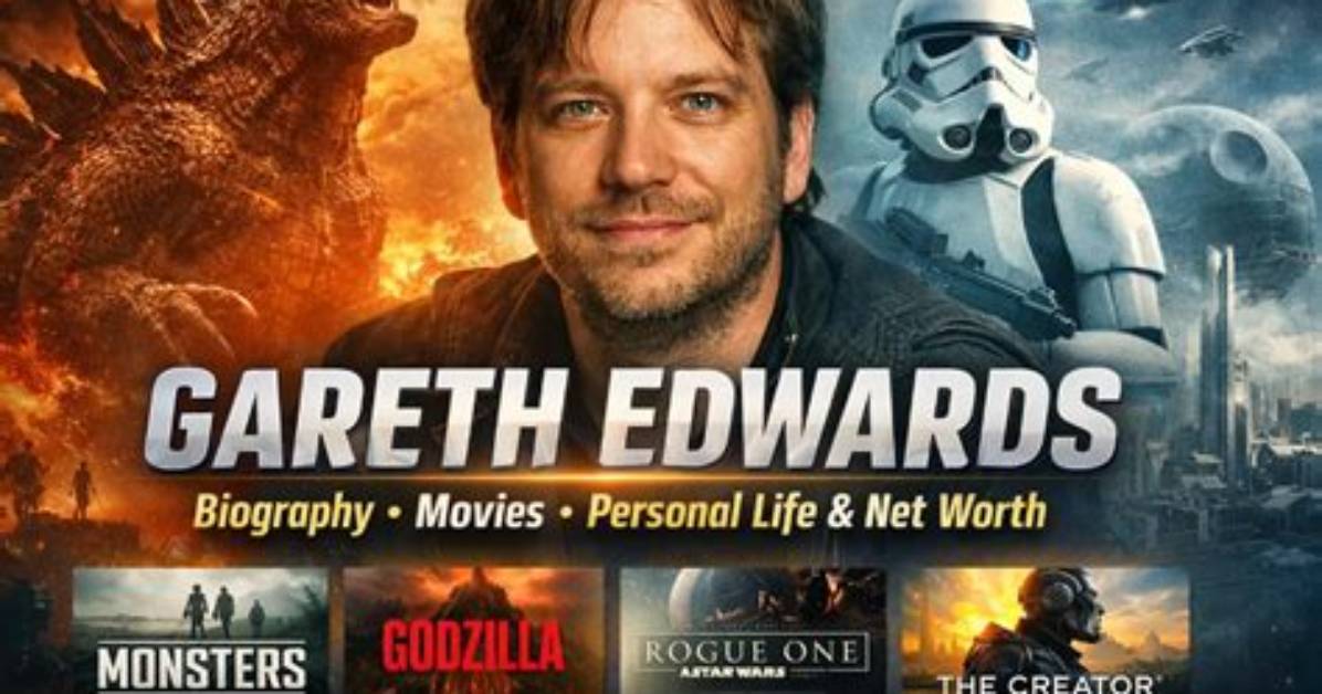 Gareth Edwards Net Worth