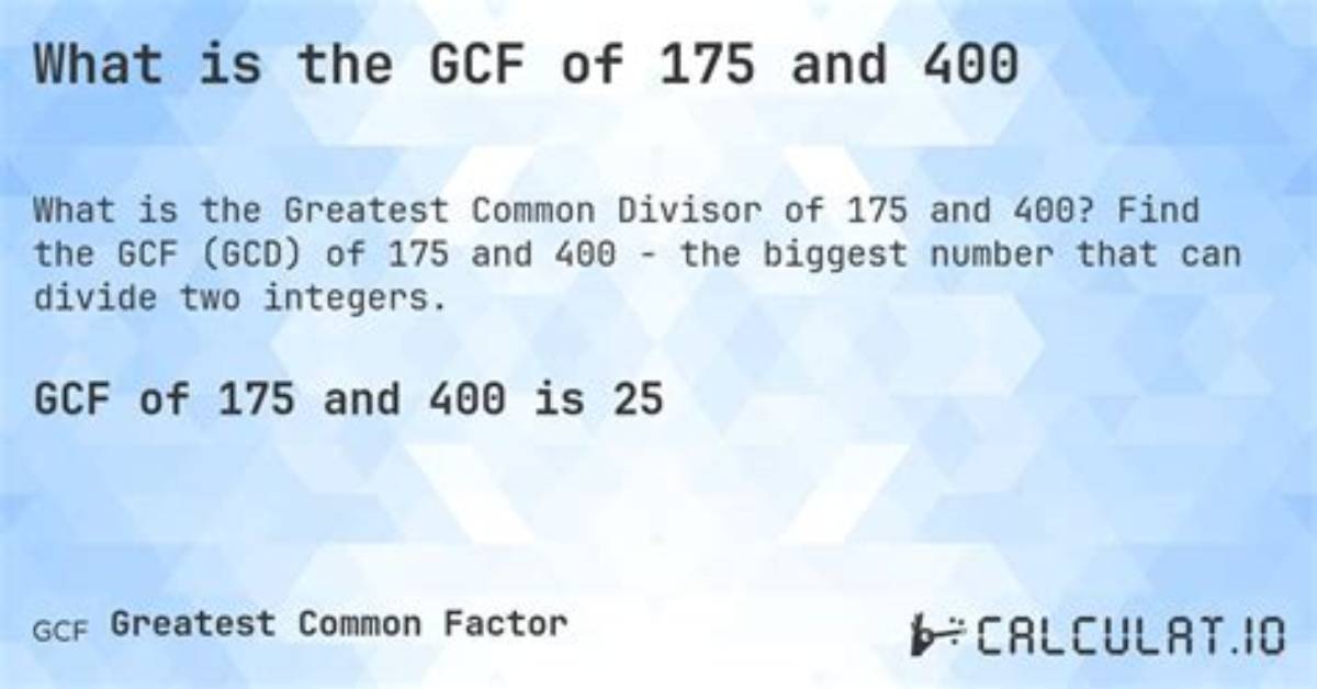 Gcf of 175 and 144