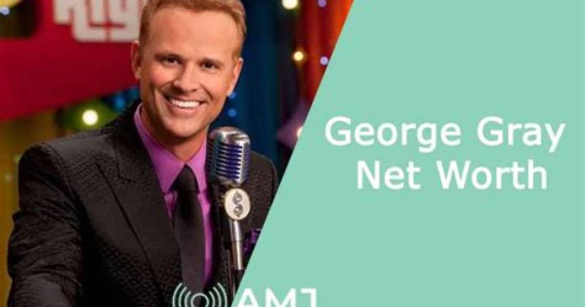 George Gray Net Worth