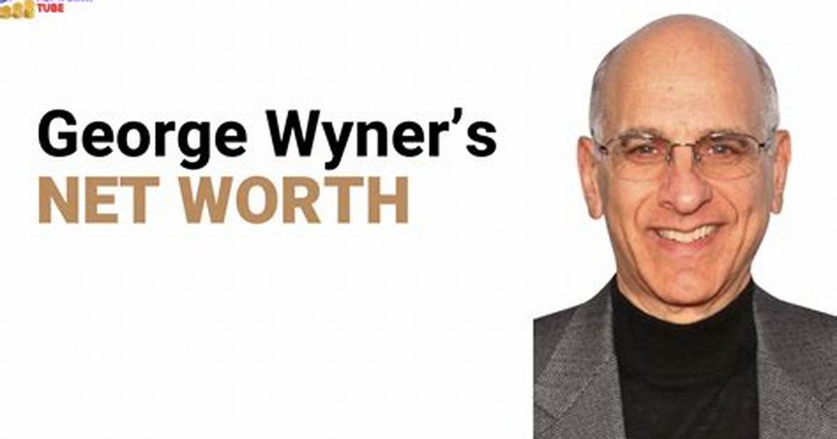 George Wyner Net Worth