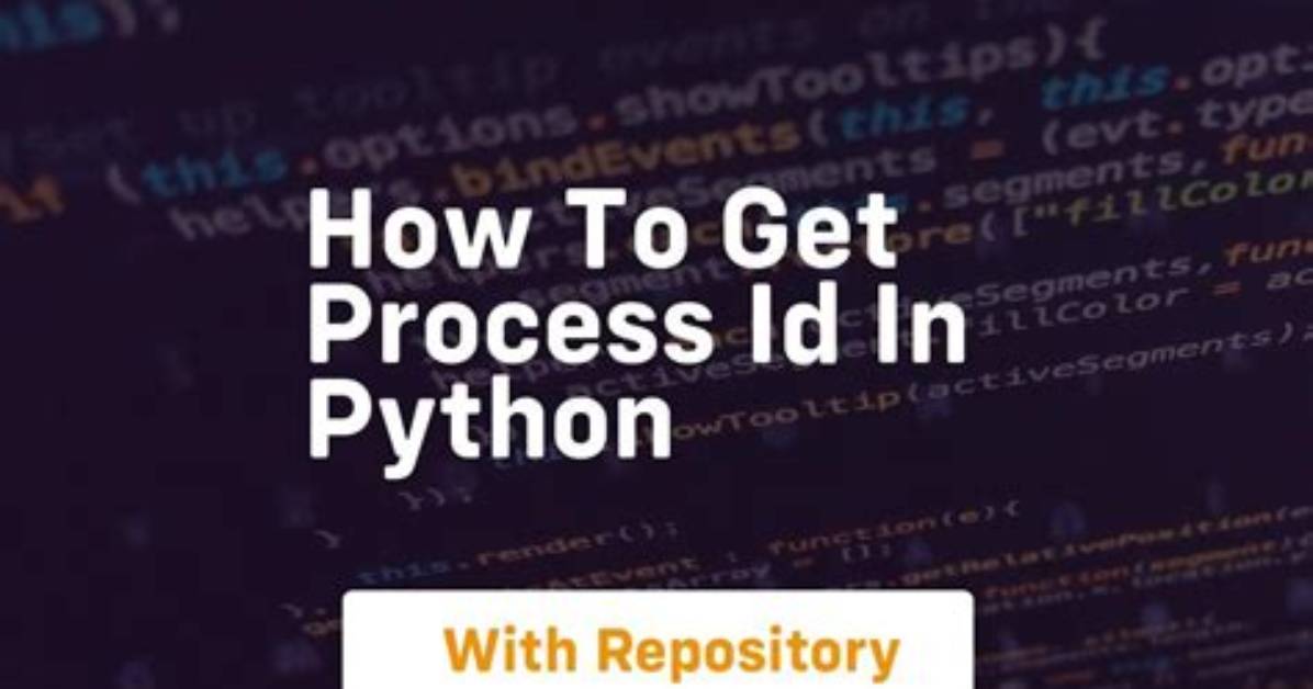 Get Process Id with Python