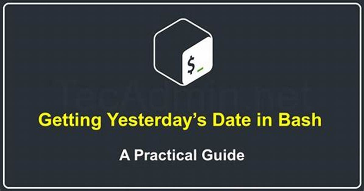 Get Yesterday's Date in Bash on Linux, Dst-Safe