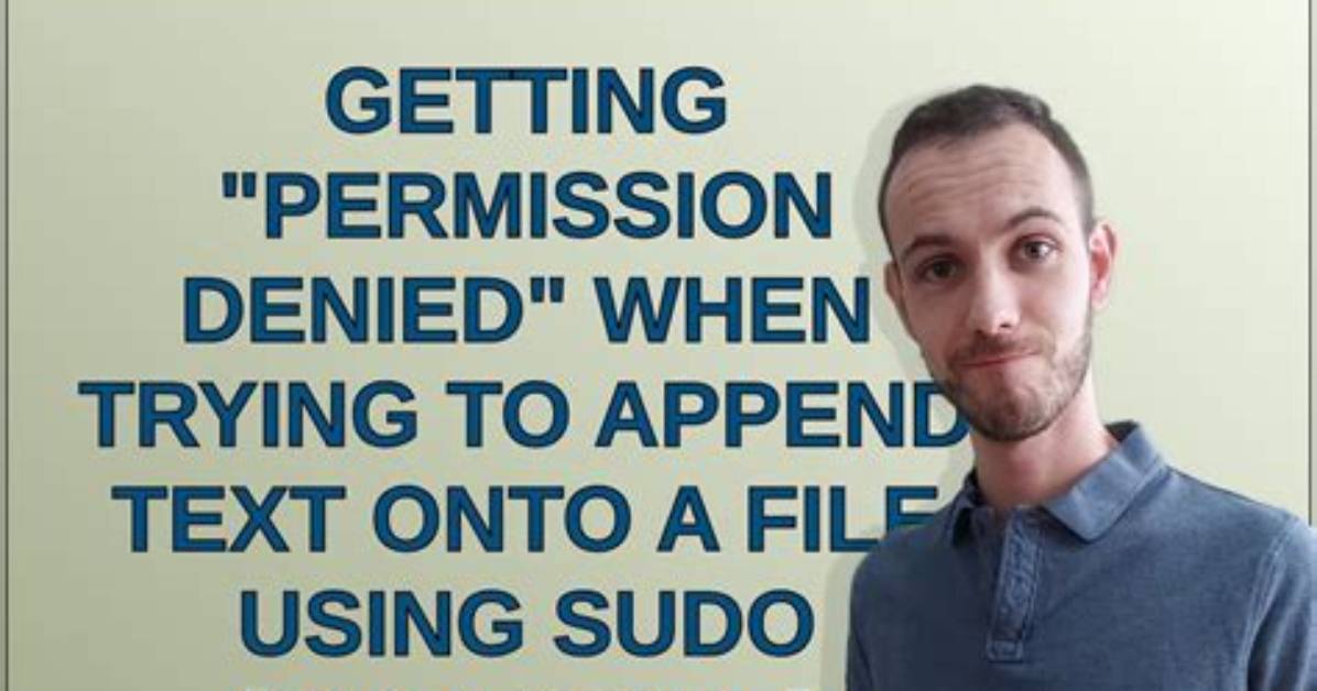 Getting "Permission Denied" Even When Using Sudo Command [Duplicate]