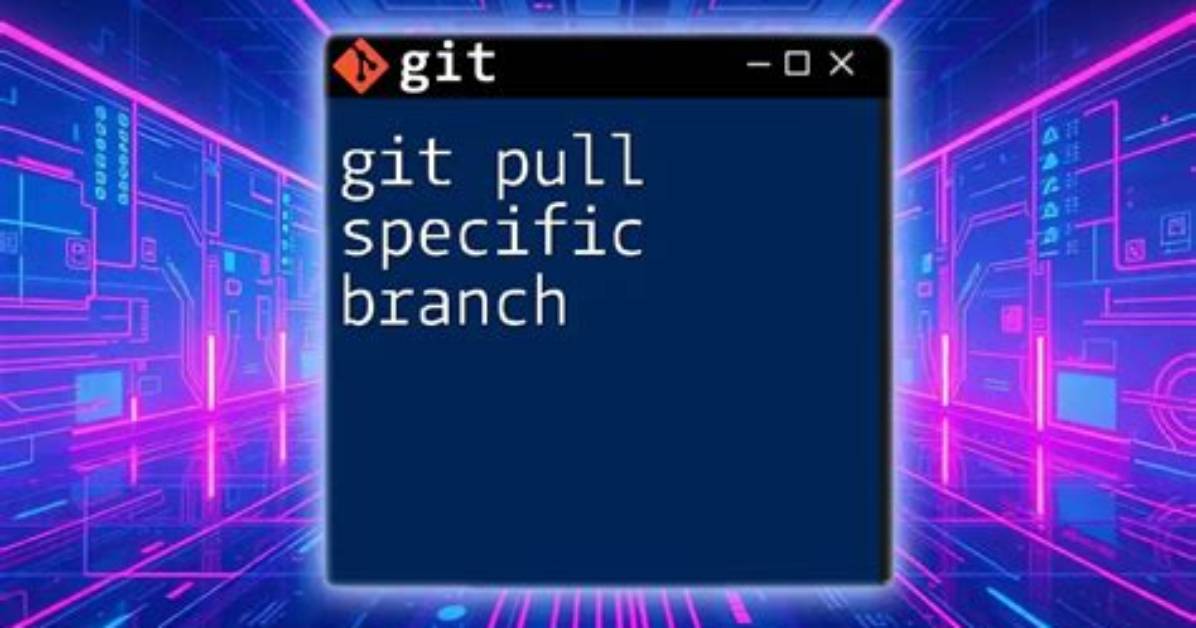 Git - Pulling from Specific Branch