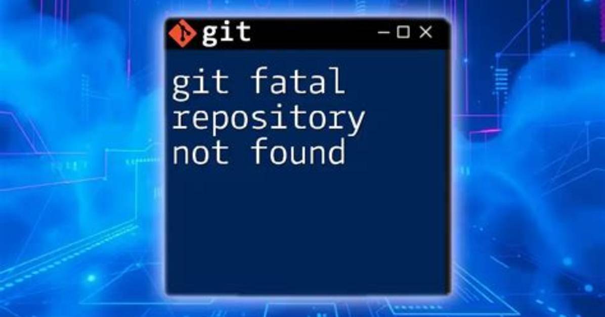 Git Push Error: Repository Not Found