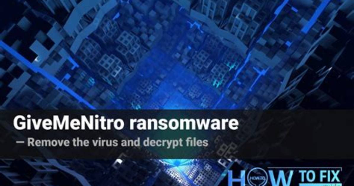 Givemenitro (Nitro Ransomware) Virus