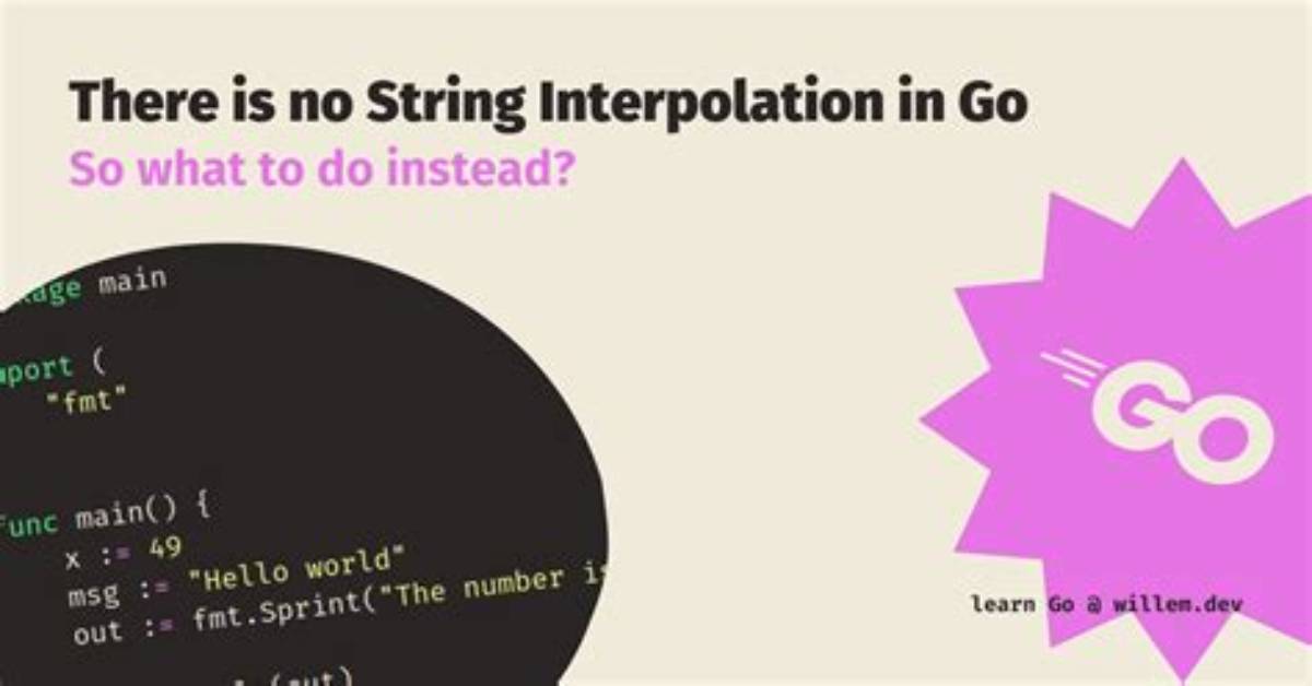 Go String Interpolation