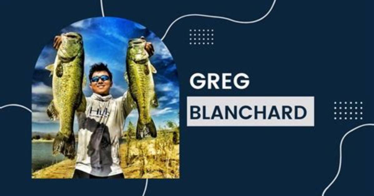 Greg Blanchard Net Worth