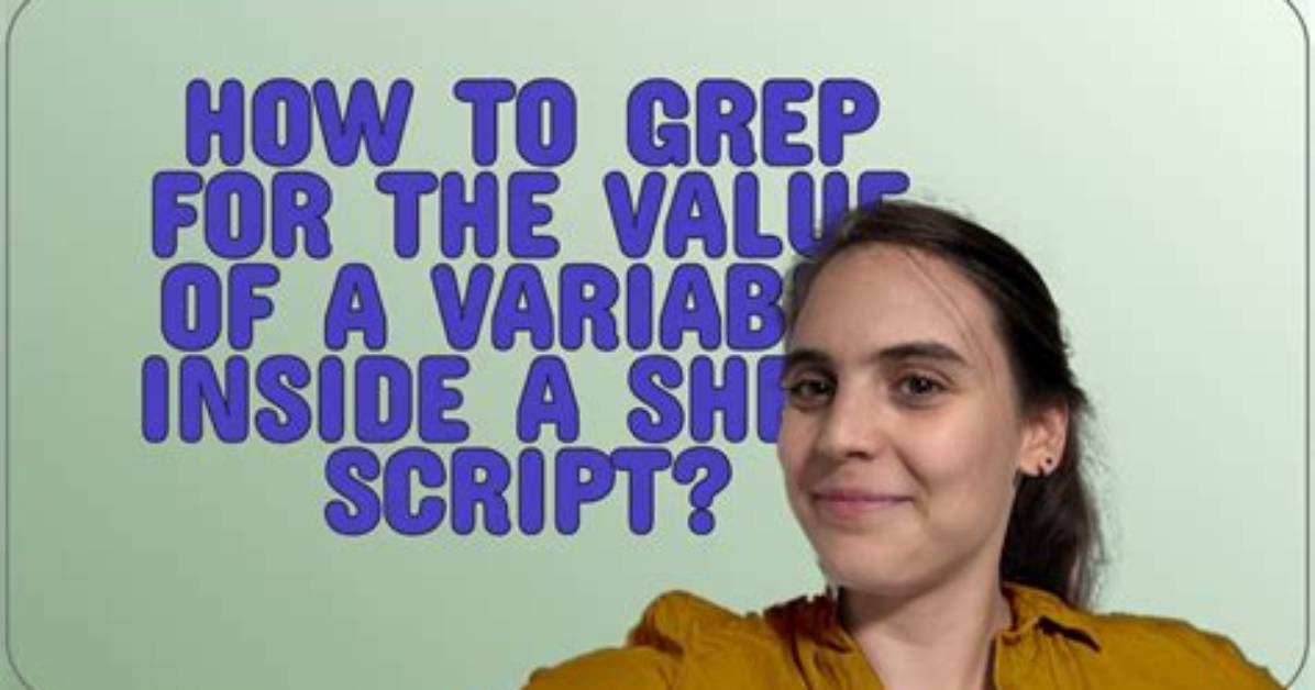 Grep with a Variable in a Script
