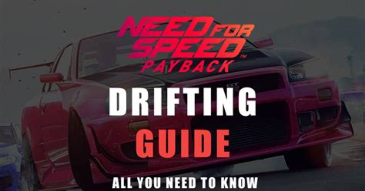 Guide for Need for Speed Payback