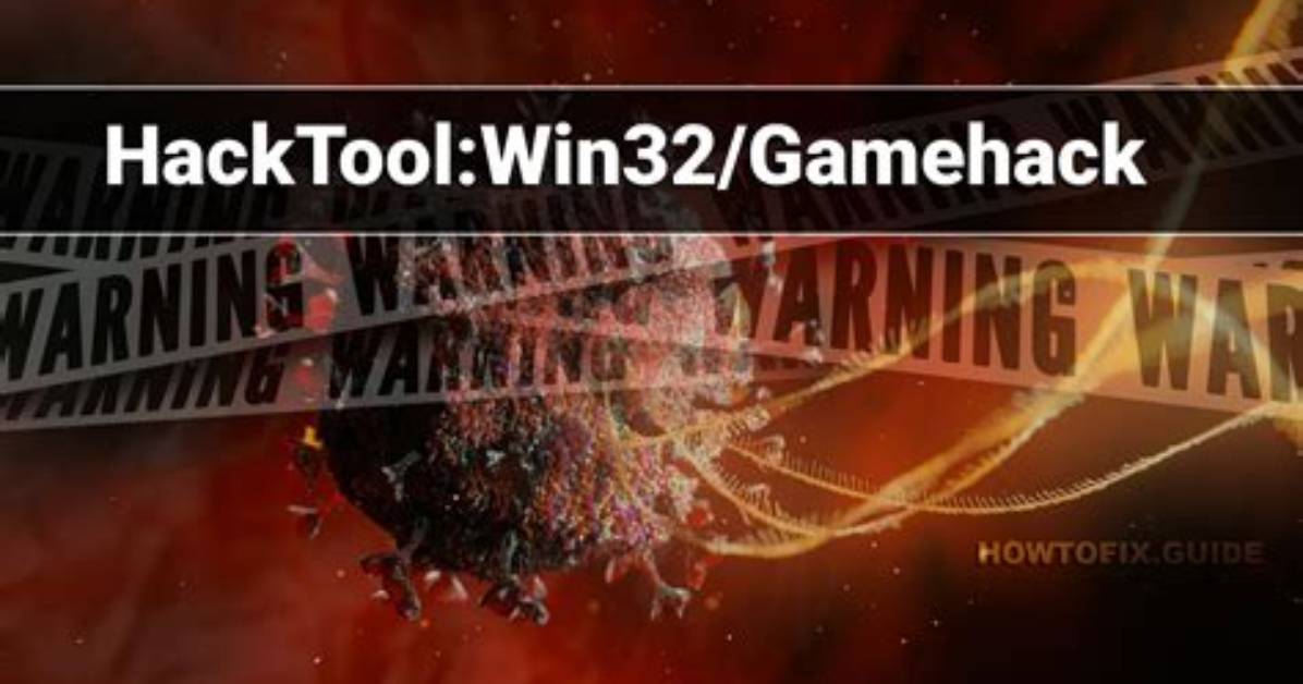 Hacktool: Win32/Gamehack — Virus Removal Guide