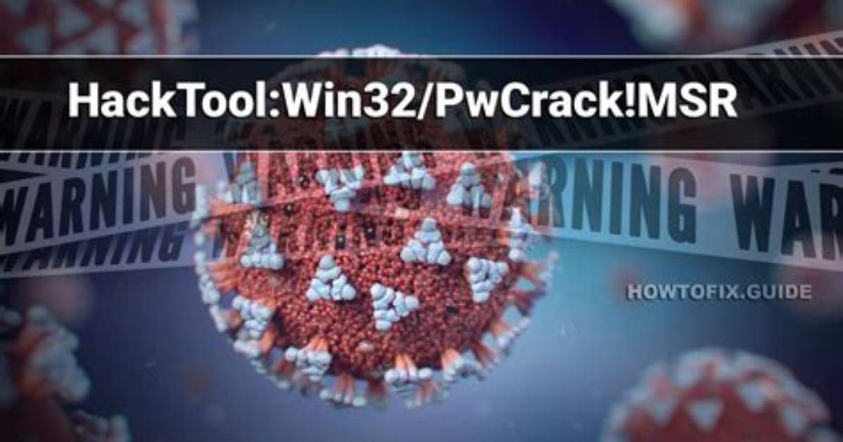 Hacktool: Win32/Productkey! Msr — Virus Removal Guide