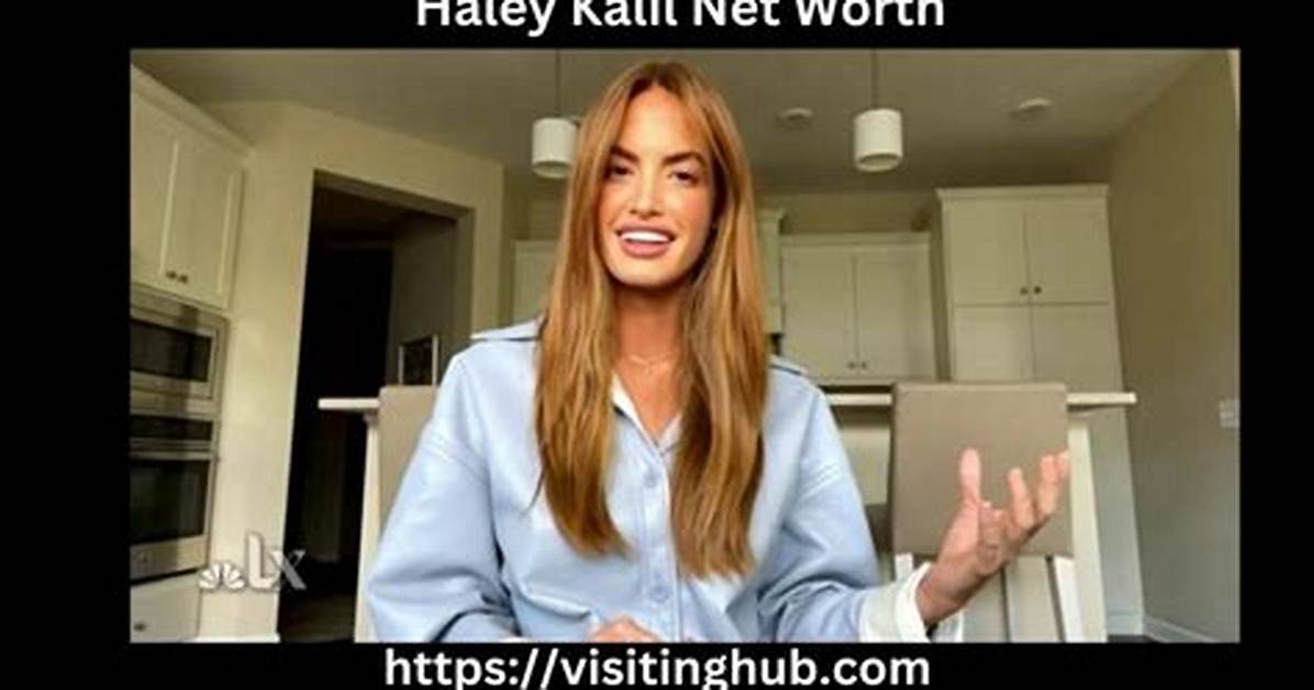 Haley Brown Net Worth