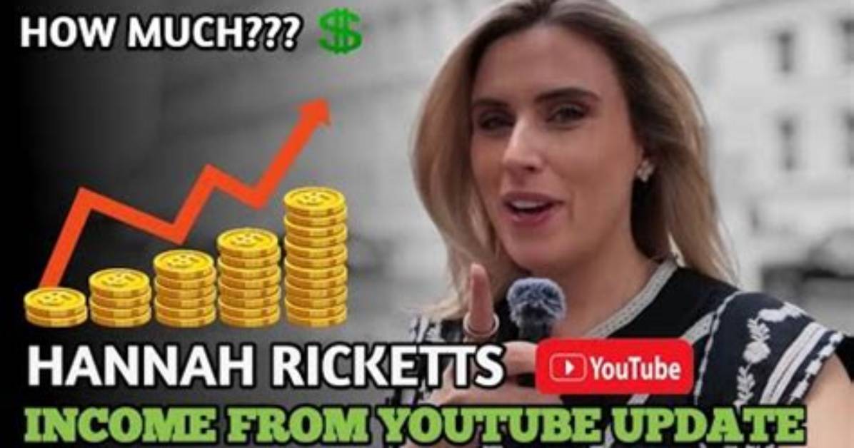 Hannah Ricketts Net Worth, Income and Estimated Earnings of Youtuber Channel
