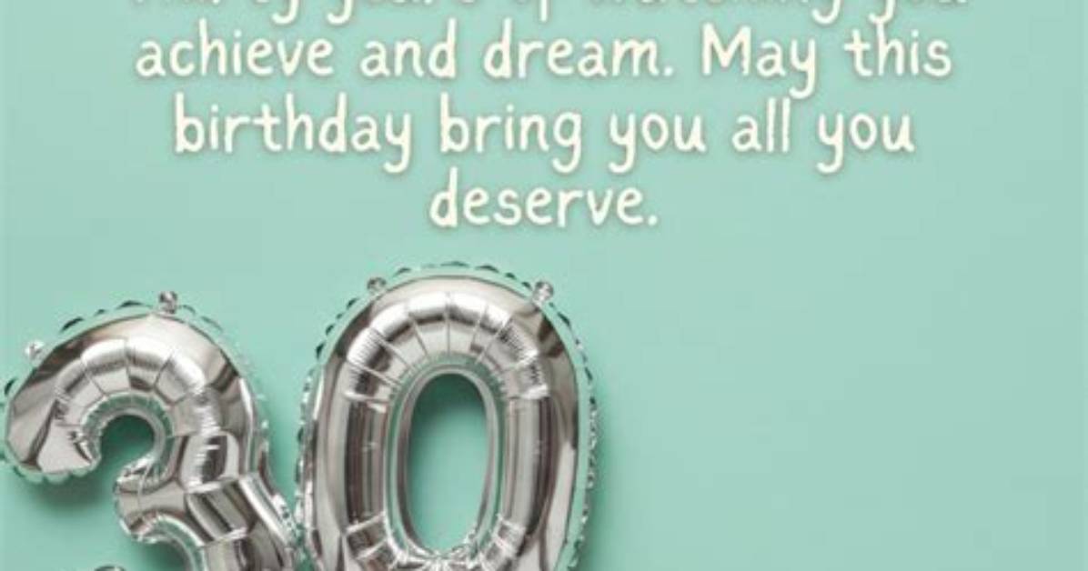 Happy 30Th Birthday Sayings to Write in Cards or on Instagram