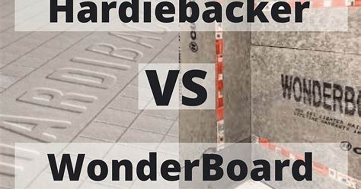 Hardibacker vs Wonderboard