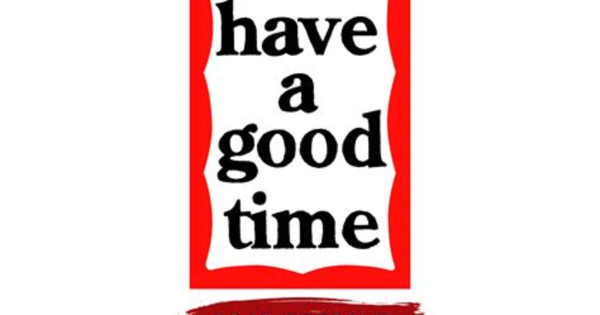 Has a Good Time?