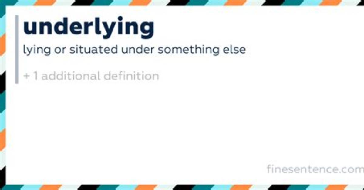 Has an Underlying Meaning?