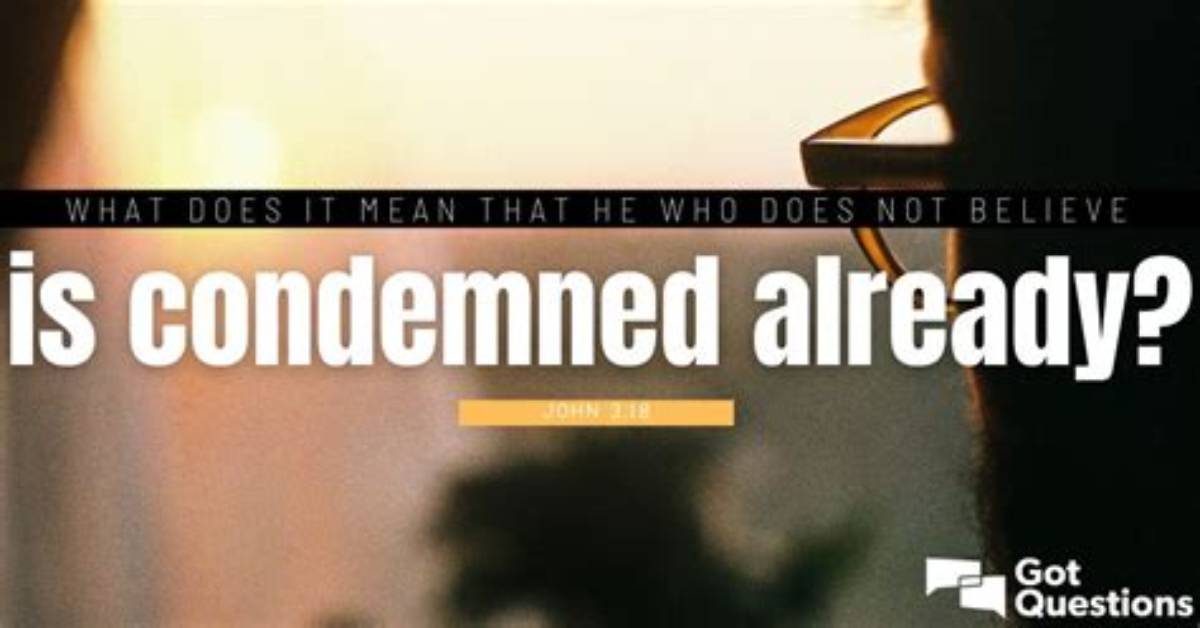 Has Been Condemned Definition?