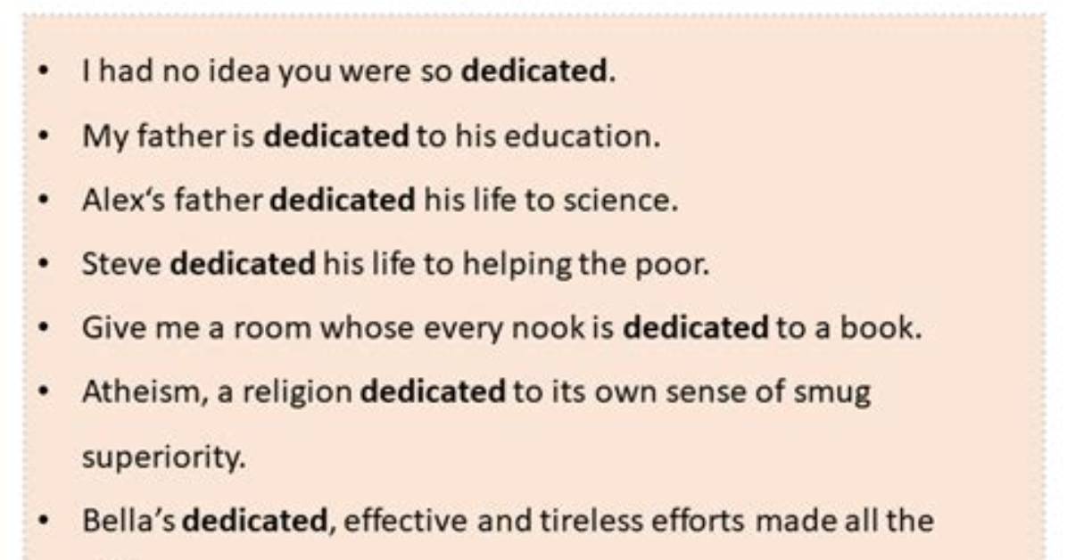 Has Dedicated in a Sentence?