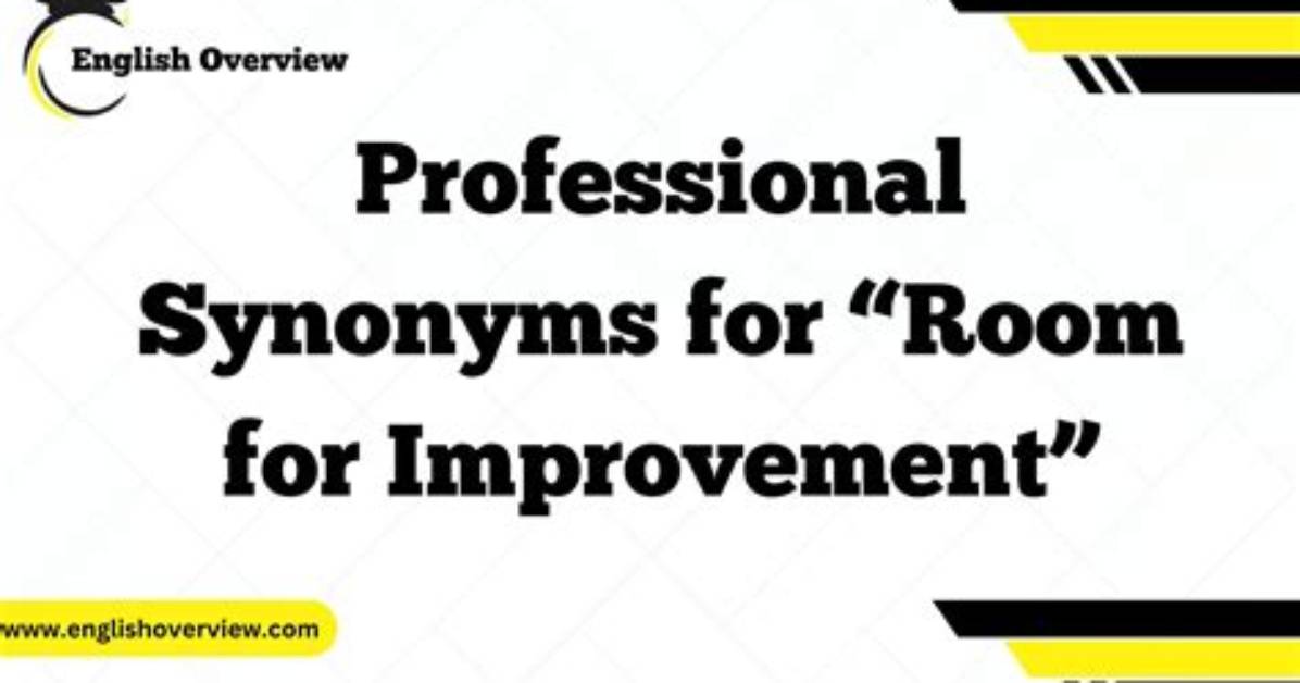 Has Room for Improvement?