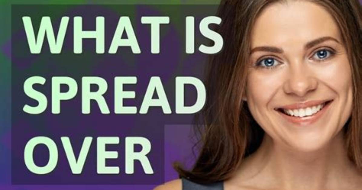 Has Spread over Meaning?