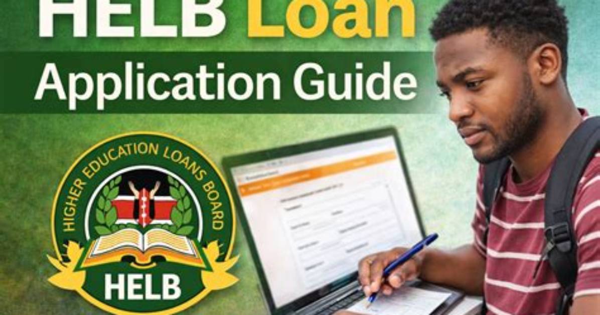 Helb Loan Application in Kenya 2023: News and Guide at Hand