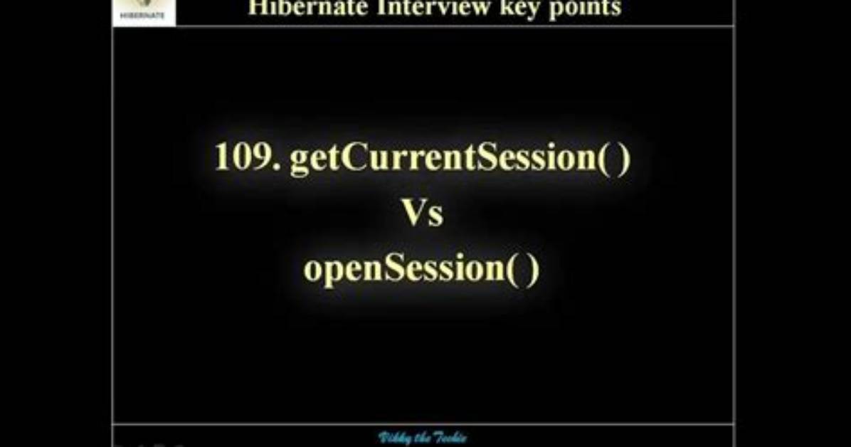 Hibernate openSession() vs getCurrentSession()