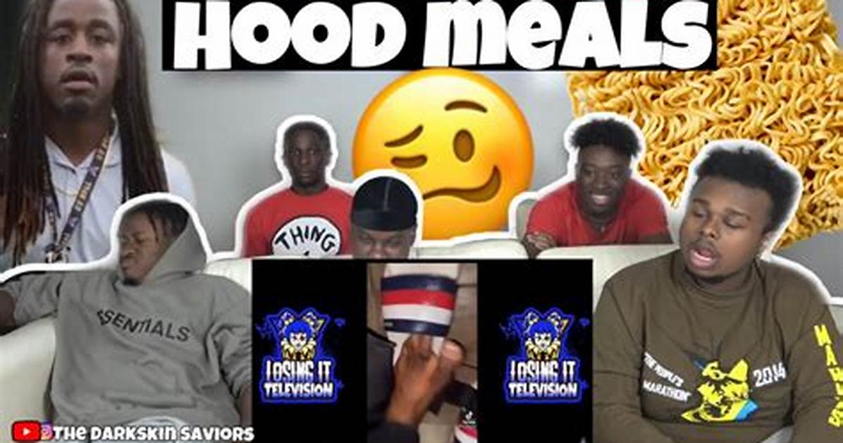 Hood Meals