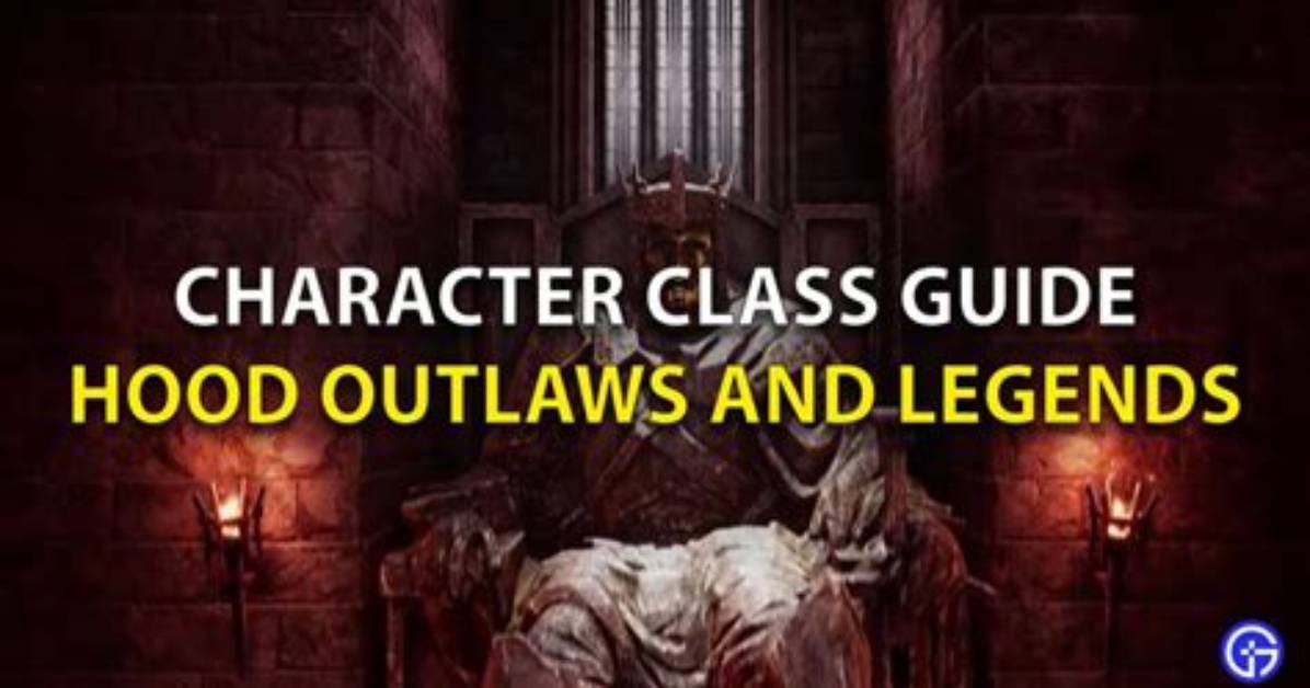 Hood Outlaws & Legends: All Character Classes Abilities