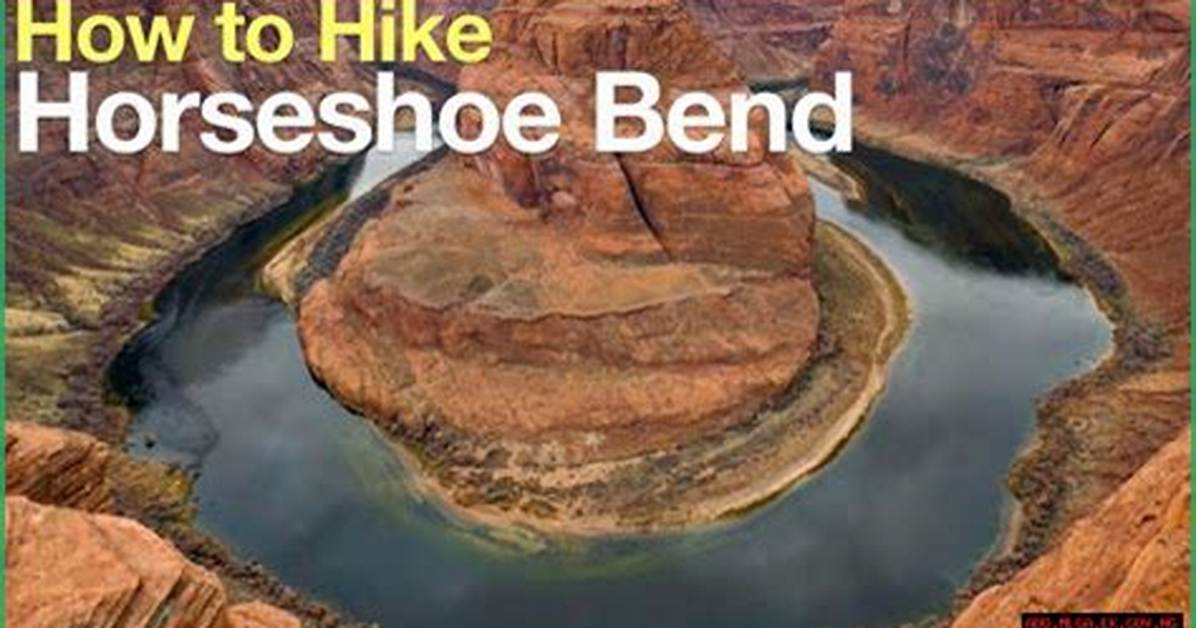 Horseshoe Bend Deaths 2024: Understanding the Risks and Safety Measures