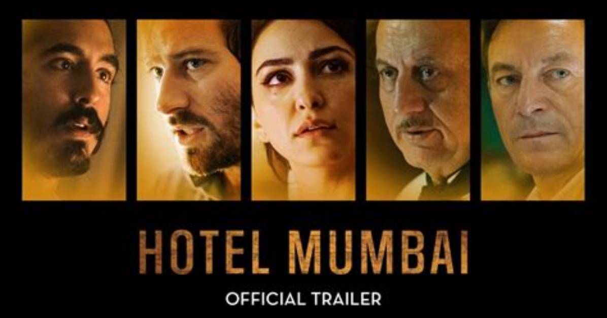Hotel Mumbai Trailer: 26/11, Mumbai’s Worst Terror Attacks, Comes Alive in This Movie with Anupam Kher and Dev Patel
