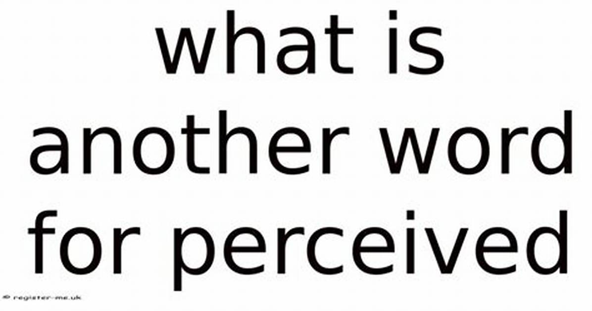 How a Word Is Perceived