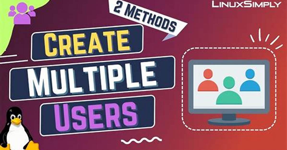 How Add Multiple Users in Linux?
