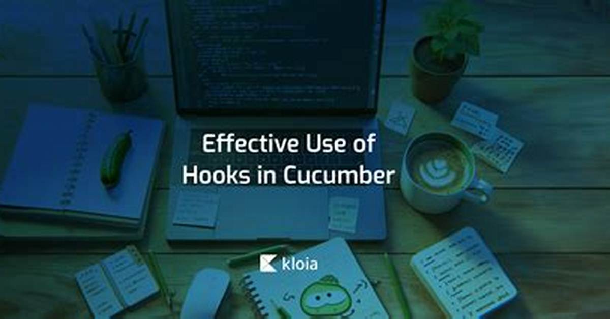 How Are Cucumber Hooks Implemented?